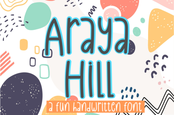 Araya Hill Font for Creative Projects