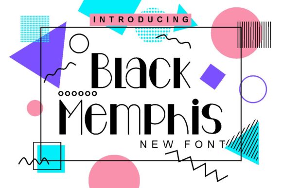 Black Memphis: A Font for Business Style