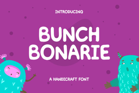 Bunch Bonarie Font for Creative Brands