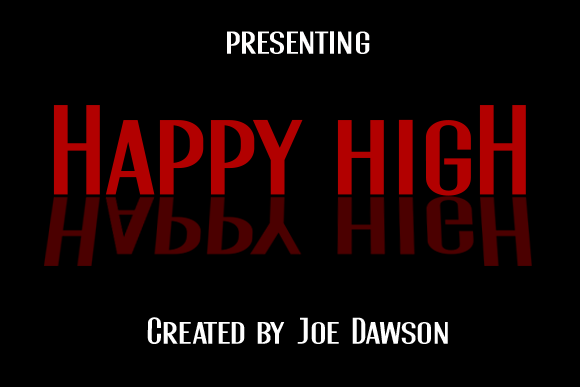 Happy High Font for Creative Creations