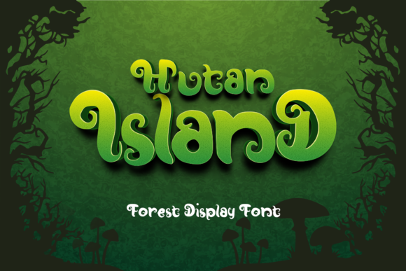 Hutan-Island Font for Business Branding