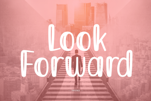Look Forward Font for Creative Makers