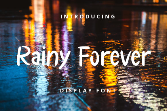 Rainy Forever Font Review