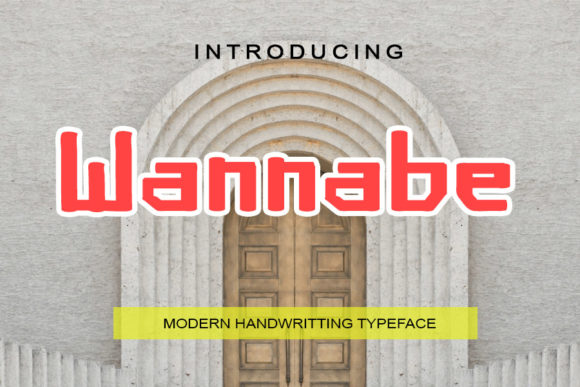 Wannabe Font for Creative Projects